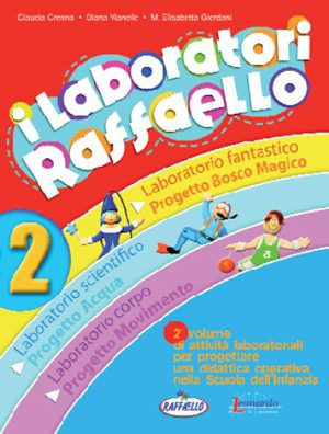 I laboratori Raffaello 2 - Guida