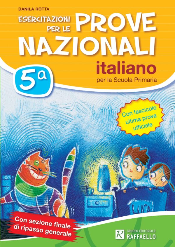 Esercitazioni per le Prove Nazionali di Italiano. Classe 5ø