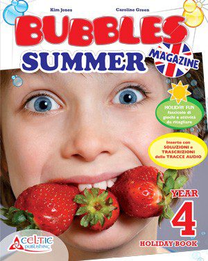 Bubbles Summer Magazine. Classe 4°