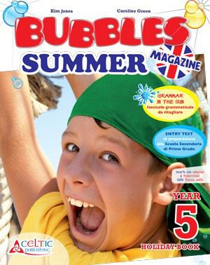 Bubbles Summer Magazine. Classe 5°
