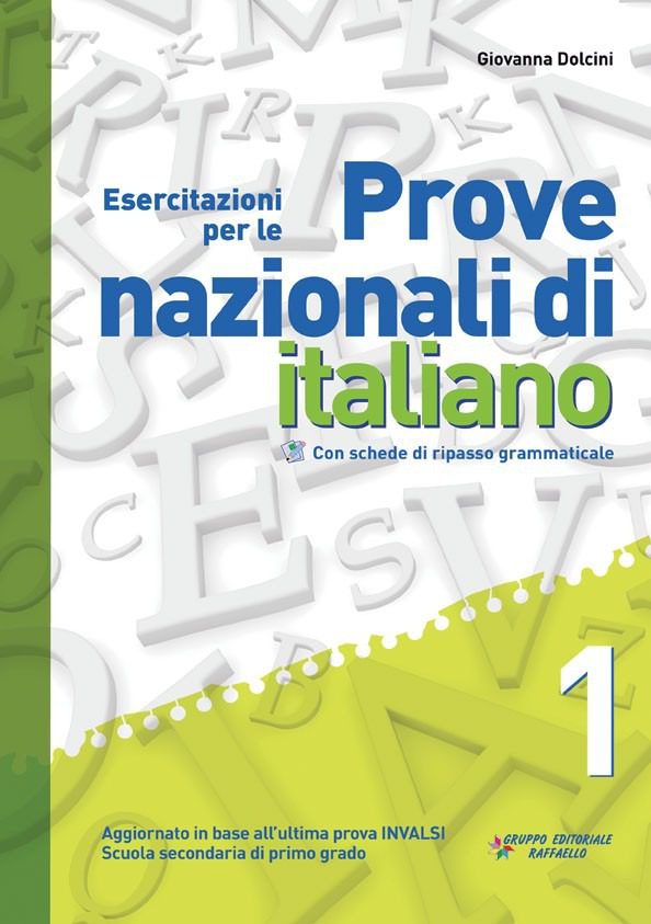 Esercitazioni per le Prove Nazionali di Italiano. Classe 1°