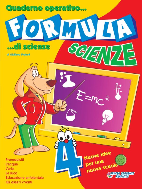 Formula Scienze. Classe 4°