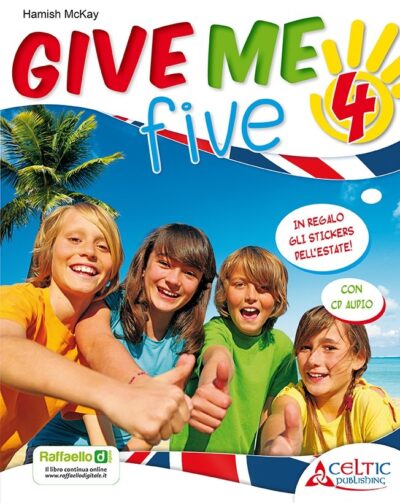 Give Me Five. Classe 4°