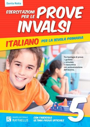 Esercitazioni per le Prove INVALSI di Italiano – classe 5ª