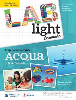 Lab Light - Progetto laboratoriale Acqua