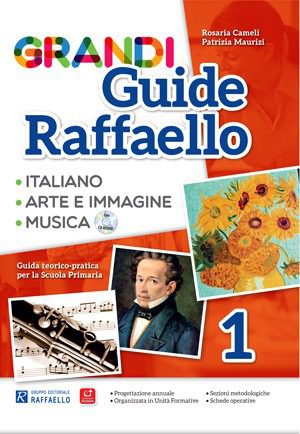Grandi Guide Raffaello - Linguistica - Classe 1°