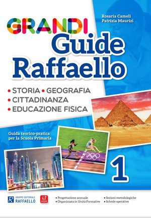 Grandi Guide Raffaello - Antropologica - Classe 1°