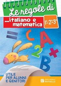 Le regole di italiano e matematica 1°-2°3°