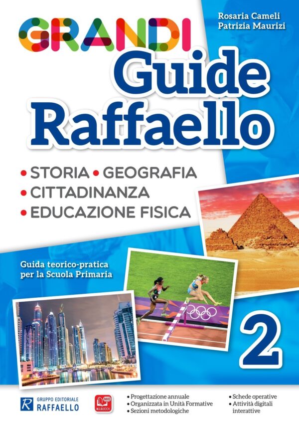 Grandi Guide Raffaello - Antropologica - Classe 2°