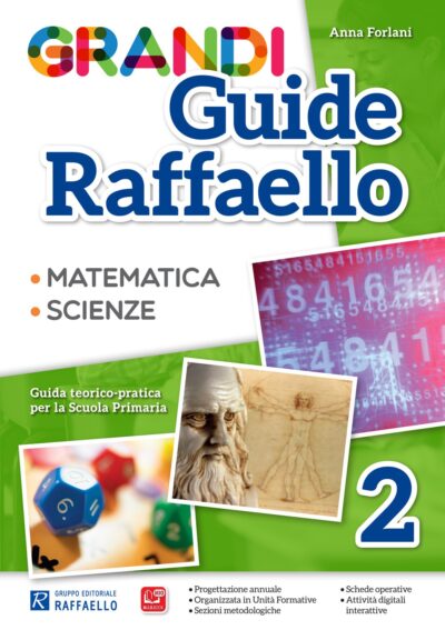 Grandi Guide Raffaello - Scientifica - Classe 2°
