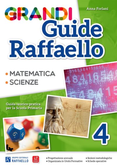 Grandi Guide Raffaello - Scientifica - Classe 4°