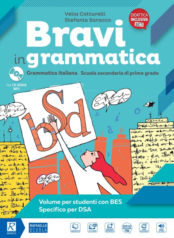 Bravi in grammatica - Volume per studenti con BES