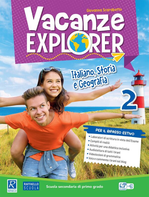 Vacanze Explorer - Italiano, Storia e Geografia - Classe 2º