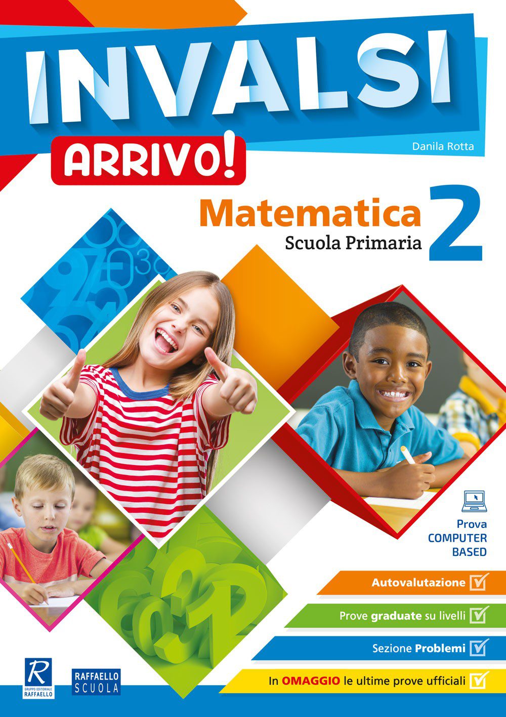 INVALSI IN CLASSE Italiano e Matematica - 2a Scuola Primaria - RIZZOLI  EDUCATION