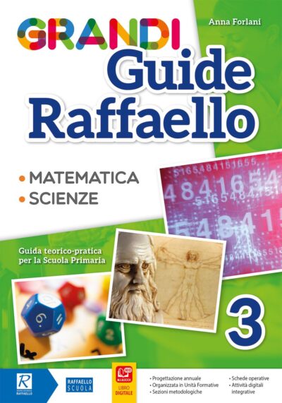 Grandi Guide Raffaello - Scientifica - Classe 3°
