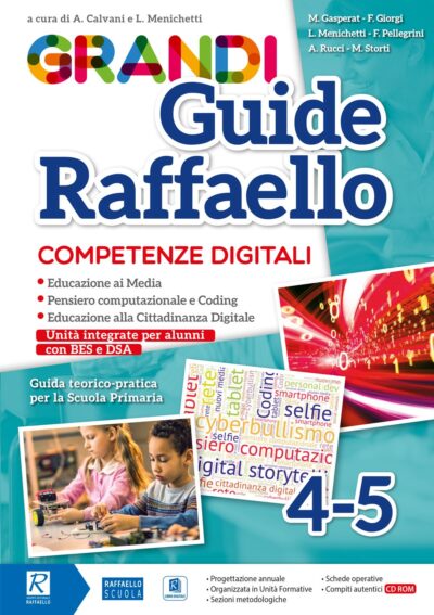 Grandi Guide Raffaello - Competenze digitali - Classi 4°-5°