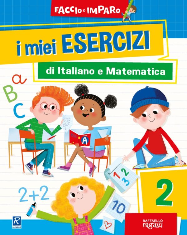 I miei esercizi di Italiano e Matematica - 2