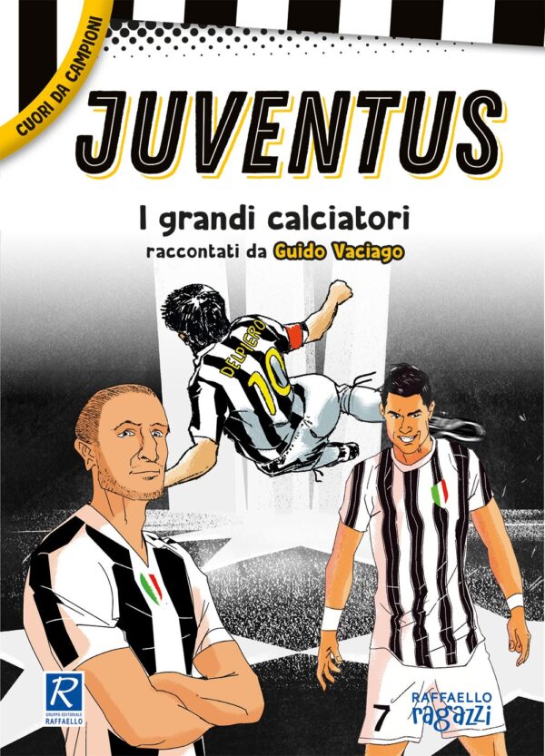 Cuori da campioni - Juventus
