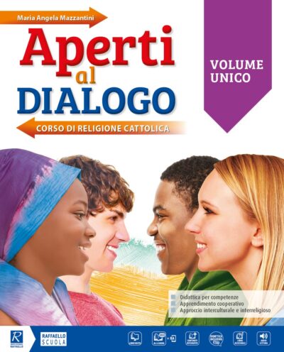 Aperti al dialogo - Volume unico + Atlante + IRC Quaderno delle competenze + DVD Libro digitale