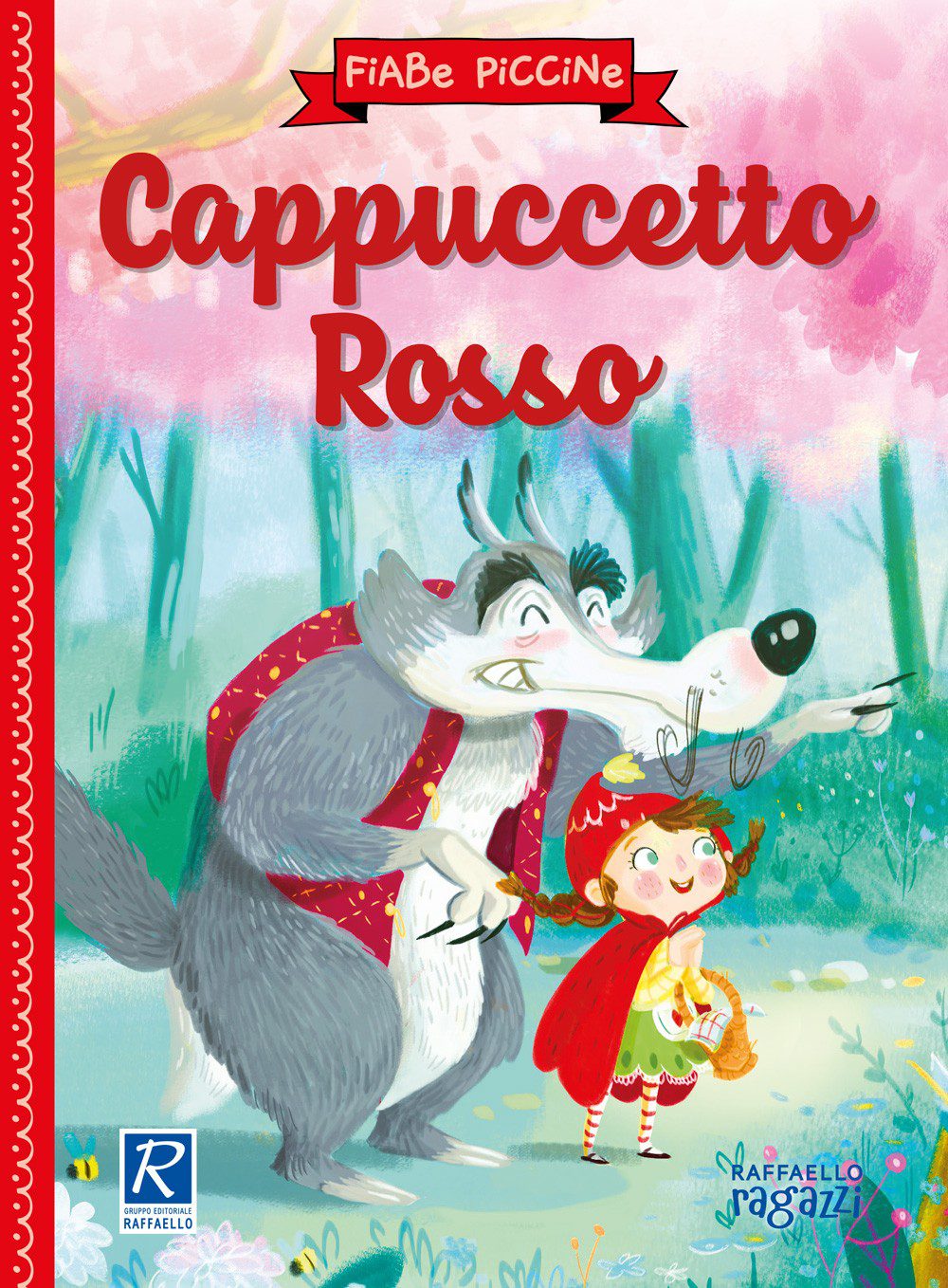 Cappuccetto Rosso - Raffaello Bookshop