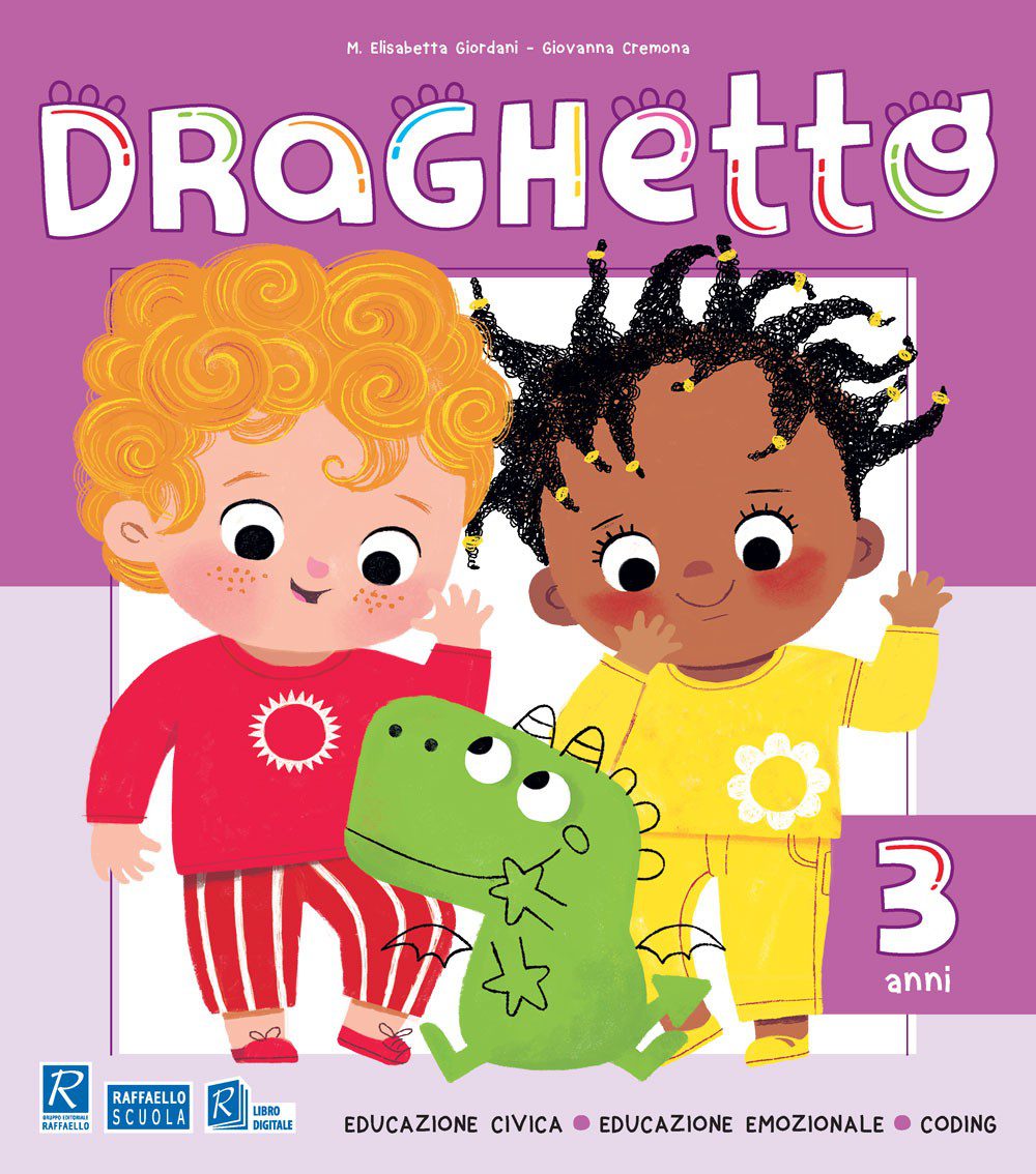 Draghetto - 3 anni - Raffaello Bookshop