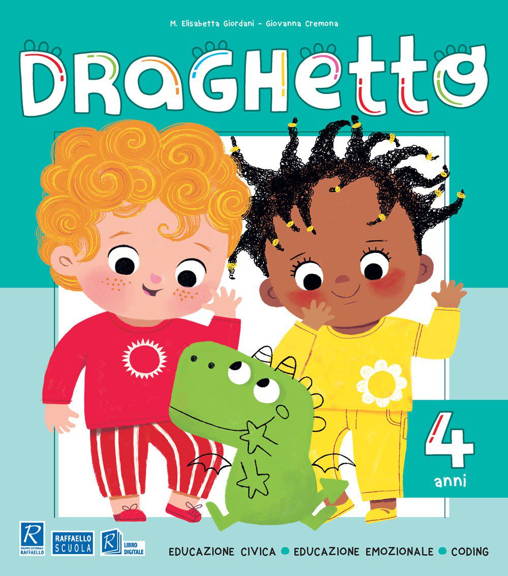 Draghetto - 4 anni - Raffaello Bookshop