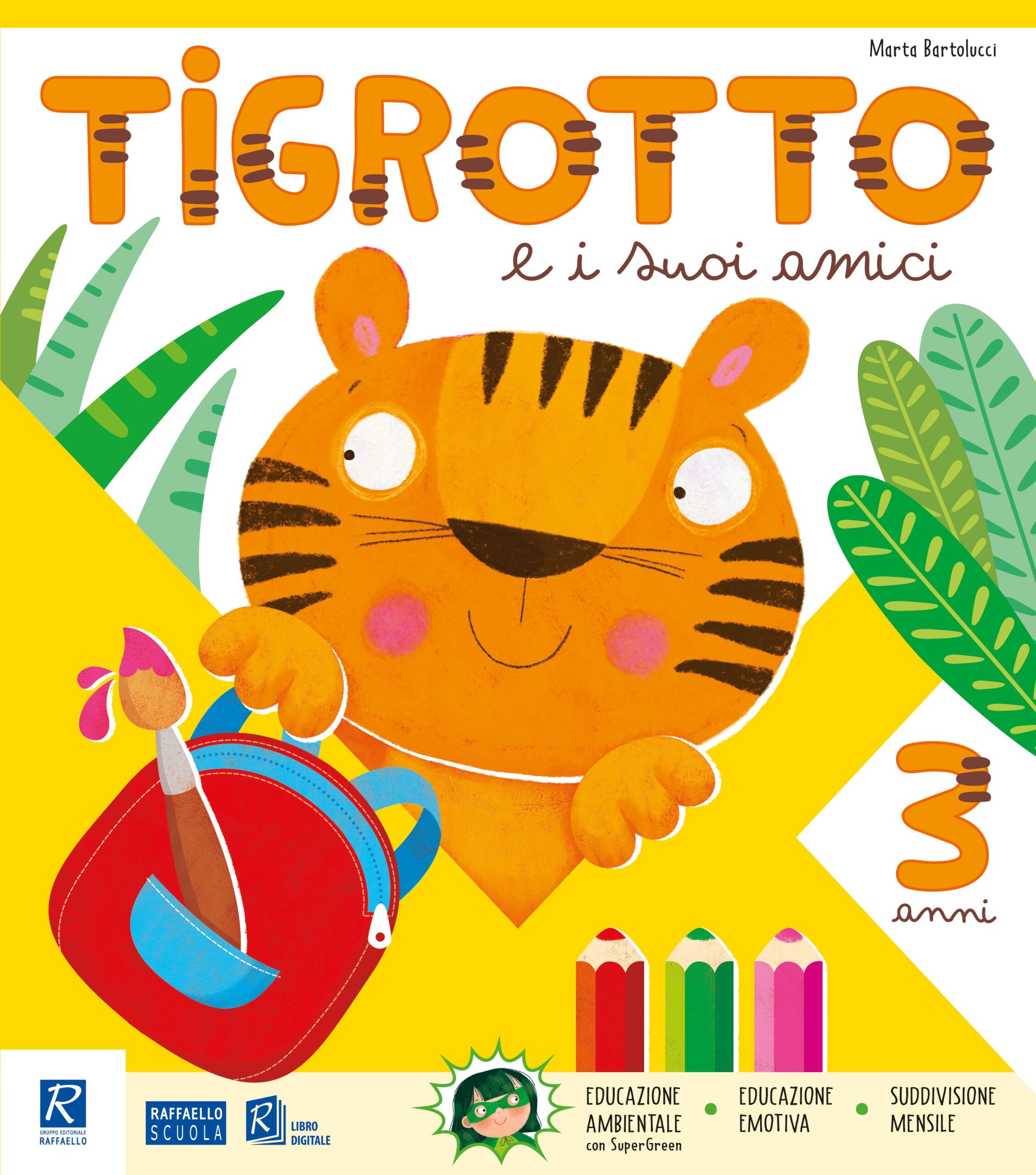 Tigrotto - 3 anni - Raffaello Bookshop