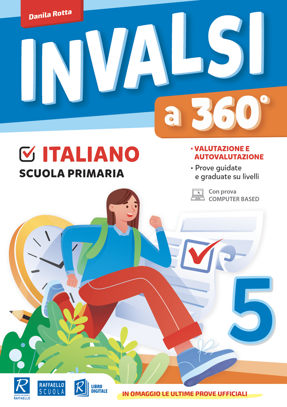 INVALSI a 360° - Italiano - Classe 5 - Raffaello Bookshop
