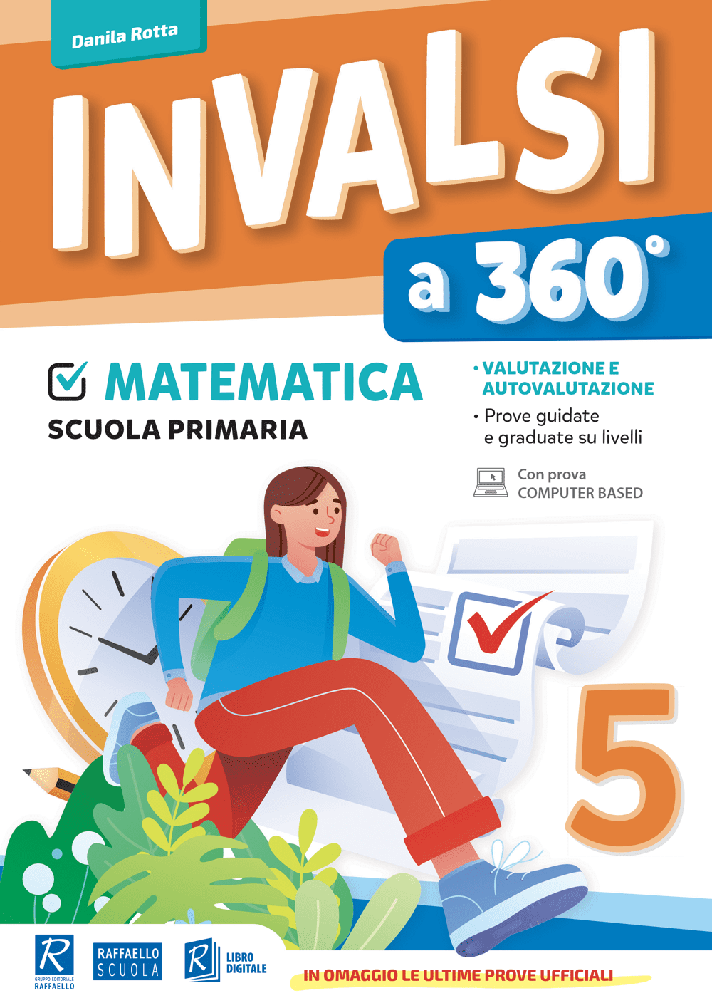 INVALSI a 360° - Matematica - Classe 5 - Raffaello Bookshop