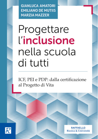 Progettare l’inclusione nella scuola di tutti