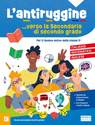 L'antiruggine... verso la secondaria di secondo grado - Libro digitale